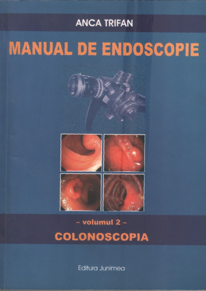 MANUAL DE ENDOSCOPIE Anca Trifan