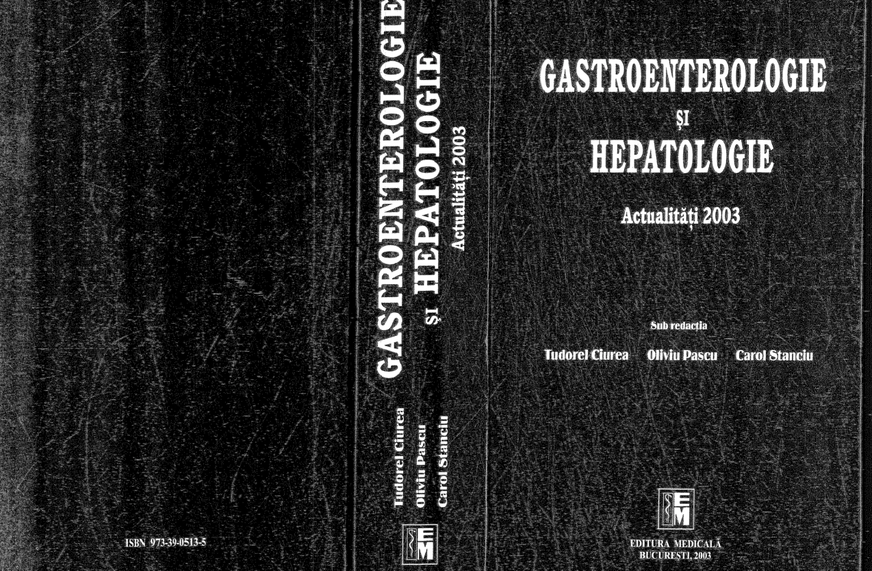 GASTROENTEROLOGIE ȘI HEPATOLOGIE: Actualități 2003